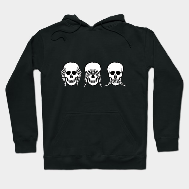 Three wise skulls, see, hear, speak no evil Hoodie by beakraus